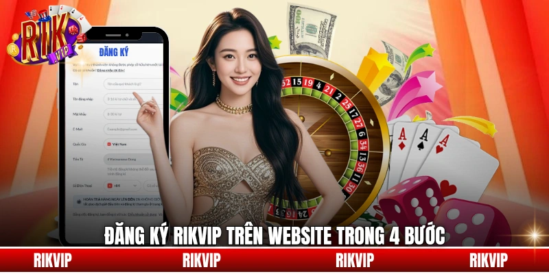 Đăng ký rikvip trên website trong 4 bước